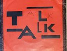 Talk Talk Debut 7” vinyl Factory test pressing fully signed by 4 Mark Hollis LP