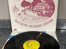 VINYL LP MATTHEWS SOUTHERN COMFORT SECOND SPRING UK 1ST PRESS UNLS 112 EX/EX