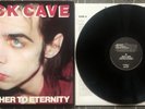 NICK CAVE & the BAD SEEDS - From Her To Eternity LP Original Press UK 1984 Punk