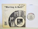 Various Having A Ball Mono R & B LP