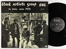 Black Artists Group - In Paris, Aries 1973 LP - BAG France - Rare Free Jazz NM