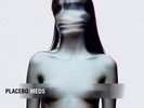 Placebo Meds (Vinyl) 12
