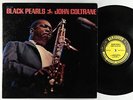 John Coltrane - Black Pearls LP - Prestige - PR 7316 Mono RVG VG+