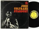 John Coltrane - Stardust LP - Prestige - PRLP 7268 Mono RVG VG+