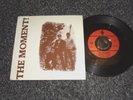 THE MOMENT - In This Town / Just Once - Mod 1985 P/S 7
