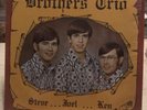 Gospel The Brothers Trio LP Steve…Joel…Ken King NC Pride Records Christian
