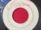 LYNN TAITT / VIC BRYAN Kiss You Again 45 No Longer On My Mind 7