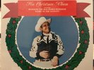GENE AUTRY His Christmas Album VINYL LP with Rudolph The Red Nosed Reindeer NEW