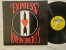Love And Rockets - Express -NM/EX+ 1986 Goth Punk Rock Beggars Banquet 1ST