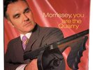 Morrissey You are the Quarry - Limited Edition Vinyl