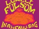 Lowell Fulsom - In A Heavy Bag - LP Vinyl - NEW