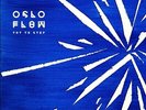 Oslo Flow - Try To Step [New 12