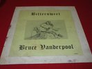 BRUCE VANDERPOOL Bittersweet LP (1972) orig PRIVATE FOLK PSYCH