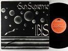 Ibis - Sun Supreme LP - Polydor Italy