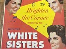 Brighten The Corner The White Sisters Album