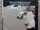Johnny El Bravo Interpreta La Musica De Toñito Lopez LP 1974 vinyl latin salsa