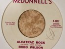 BOBO WILSON-ALCATRAZ ROCK 45-69 PRIVATE-MCDONNELLS-PSYCH/GARAGE/FUZZ-ORIG-RARE