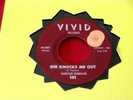 HAROLD BURRAGE  SHE KNOCKS ME OUT  VG+ A HEART  VIVID RECORDS  R & B