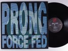 PRONG Force Fed IN-EFFECT LP VG+ m