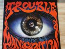 Trouble - Manic Frustration - Vinyl LP - 1992 Europe