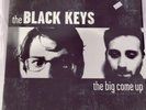 The Big Come Up by The Black Keys (Record, 2002)