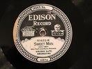 EDISON 51622 CALIFORNIA RAMBLERS Sweet Man / Brown Eyes, Why Are You Blue?  EE-