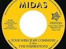 The Inspirations - Your Wish Is My Command / I'll Take A Chance 'On Y - Z8100A
