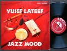 YUSEF LATEEF Jazz Mood LP SAVOY RECORDS MG 12103 US 1957 MONO Curtis Fuller