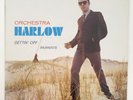 Orchestra Harlow-Gettin' Off (Bajandote) 1967 LP Fania LP 334 Mono SEALED