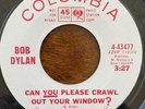 Bob Dylan Can You Please Crawl Out Your Window Rare Columbia Promo Record 45