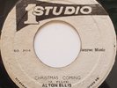 45 ROCKSTEADY / ALTON ELLIS / CHRISTMAS COMING / STUDIO 1 / LISTEN