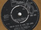 Martha Vandellas You've been in love too long Tamla Motown TMG 530 VG+