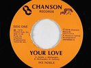 70s Soul 45 - Ike Noble - Your Love - Chanson - VG++ mp3