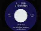 Northern Soul Funk 45 - Ray Alexander Techniques - Let's Talk - Lu Jun VG++ mp3