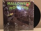 HALLOWEEN HORRORS 12” Vinyl Album 
