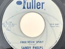 * SANDY PHELPS Free Movin Spirit  PRIVATE NORTHERN SOUL Fuller 45 Hear