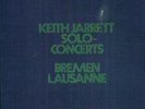 Jarrett Keith - 3 LP Box, Solo Concerts Bremen Lausanne