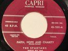 SPARTANS- CAPRI 7201- Faith, Hope & Charity/Lost - Rare Vocal Group R&B 45rpm