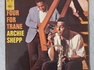 Archie Shepp ‎– Four For Trane RARE VINYL LP UK HMV FREE JAZZ HARD BOP 1965 EX