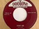 Doo Wop R&B 45 THE SAIGONS Honey Gee/You're Heavenly Dootone HEAR Rare Orig. Ex