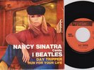 Nancy Sinatra - Day Tripper / Run For Your Life RARE ITALY 1966 Reprise NM