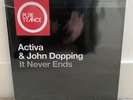 Activa & John Dopping - It Never Ends (1 of 2) Pure Trance Cut Vinyl