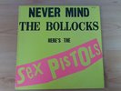 Sex Pistols – Never Mind The Bollocks 941 001 (1977) - LP 33T