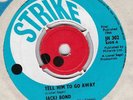 Jacki Bond Tell Him to Go Away UK Strike 45 Don't You Worry 1966 Soul Beat EX
