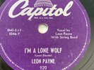 LEON PAYNE 78 rpm Capitol 920 Lone Wolf COUNTRY HILLBILLY 1949 E+