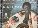 KIKI GYAN - Just One Night / Doing My Thing / AFRO SOUL FUNK 45