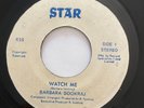 BARBARA SOOKRAJ - Watch Me / RARE ISLAND FUNK SOUL 45 Trinidad Modern Soul