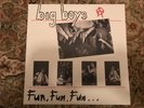 Big Boys – Fun, Fun, Fun... LP  Black Flag  Misfits  Samhain  Bad Brains  Dicks