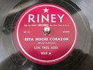 Los TRES ASES - Esta Noche Corazon & Ya Vendras / Riney, MR-38 / V+ 78 10