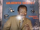 Gilberto Sextet – Ponganse Duros